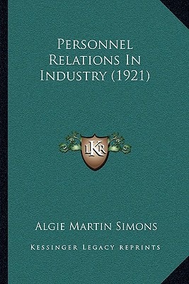 Personnel Relations In Industry (1921)