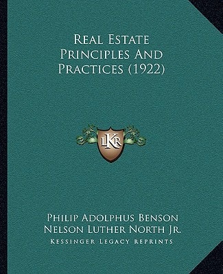 Real Estate Principles And Practices (1922)