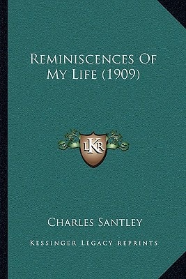 Reminiscences Of My Life (1909)