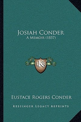 Josiah Conder: A Memoir (1857)