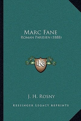 Marc Fane: Roman Parisien (1888)