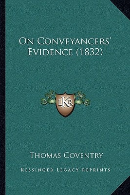 On Conveyancers' Evidence (1832)
