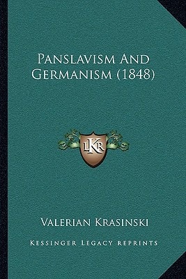 Panslavism And Germanism (1848)