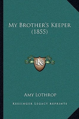My Brother's Keeper (1855)