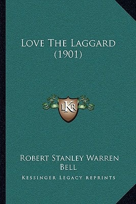 Love The Laggard (1901)