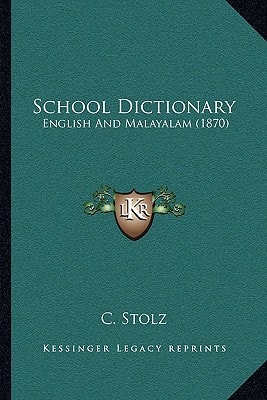 School Dictionary: English And Malayalam (1870)