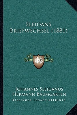 Sleidans Briefwechsel (1881)