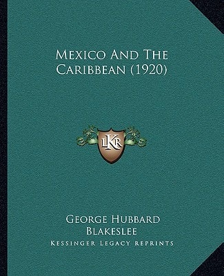 Mexico And The Caribbean (1920)