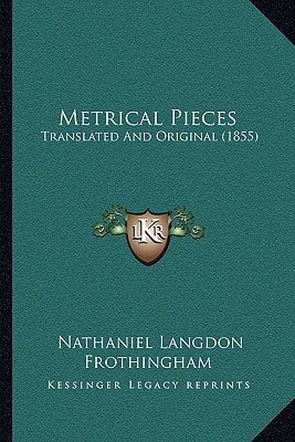 Metrical Pieces: Translated And Original (1855)