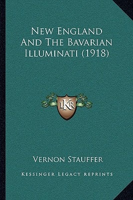 New England And The Bavarian Illuminati (1918)