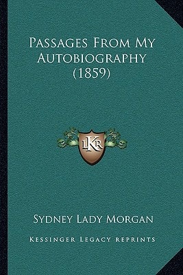 Passages From My Autobiography (1859)