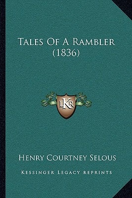 Tales Of A Rambler (1836)