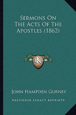 Sermons On The Acts Of The Apostles (1862)