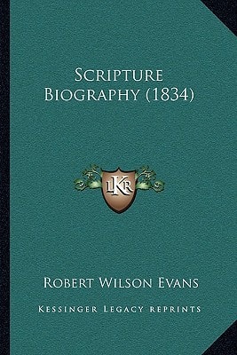Scripture Biography (1834)