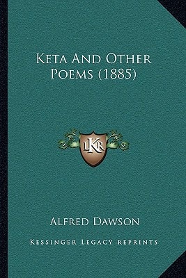 Keta And Other Poems (1885)