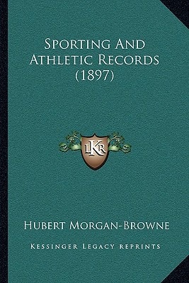 Sporting And Athletic Records (1897)