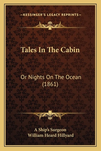 Tales In The Cabin: Or Nights On The Ocean (1861)