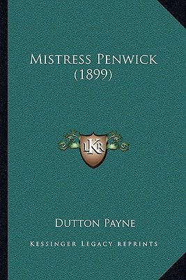 Mistress Penwick (1899)