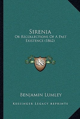Sirenia: Or Recollections Of A Past Existence (1862)