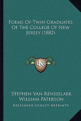 Poems Of Twin Graduates Of The College Of New Jersey (1882)