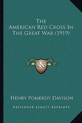 The American Red Cross In The Great War (1919)