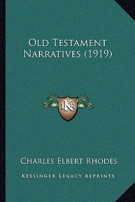 Old Testament Narratives (1919)
