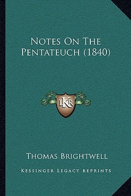 Notes On The Pentateuch (1840)