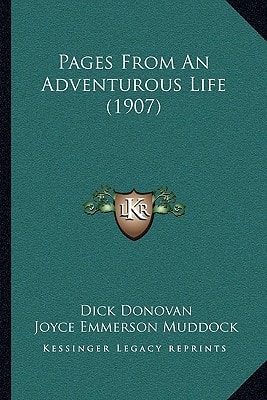 Pages From An Adventurous Life (1907)