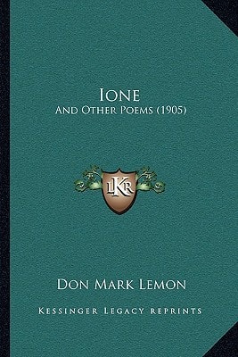 Ione: And Other Poems (1905)