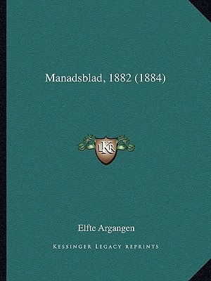 Manadsblad, 1882 (1884)