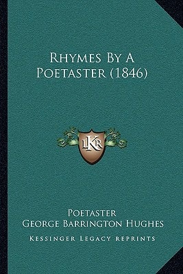 Rhymes By A Poetaster (1846)