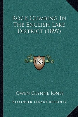 Rock Climbing In The English Lake District (1897)