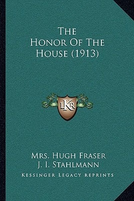 The Honor Of The House (1913)