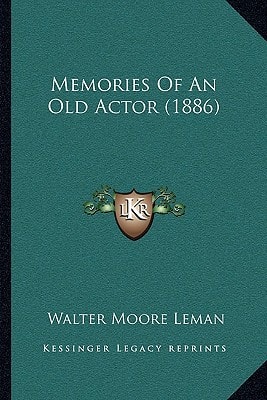 Memories Of An Old Actor (1886)