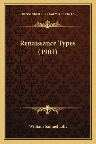 Renaissance Types (1901)