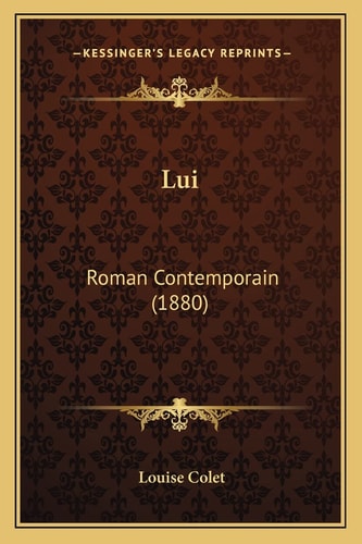 Lui: Roman Contemporain (1880)