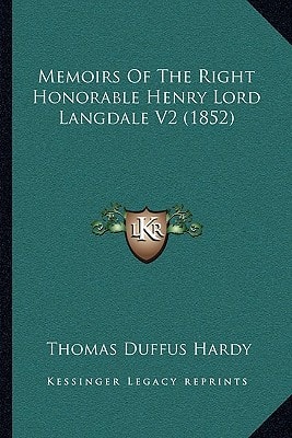 Memoirs Of The Right Honorable Henry Lord Langdale V2 (1852)