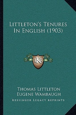 Littleton's Tenures In English (1903)