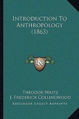 Introduction To Anthropology (1863)
