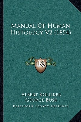 Manual Of Human Histology V2 (1854)
