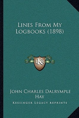 Lines From My Logbooks (1898)