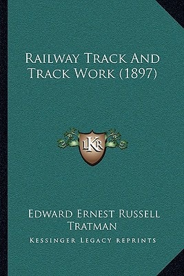 Railway Track And Track Work (1897)