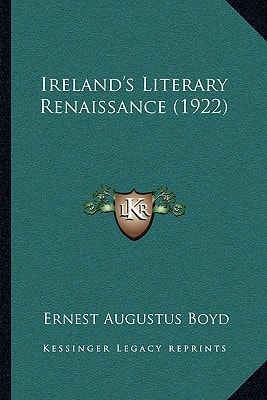 Ireland's Literary Renaissance (1922)
