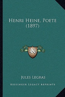 Henri Heine, Poete (1897)
