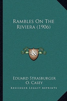 Rambles On The Riviera (1906)