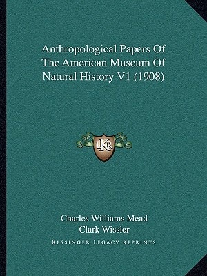 Anthropological Papers Of The American Museum Of Natural History V1 (1908)