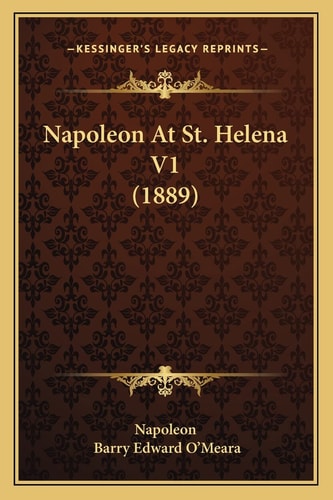 Napoleon At St. Helena V1 (1889)