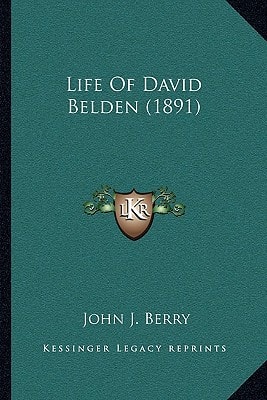 Life Of David Belden (1891)
