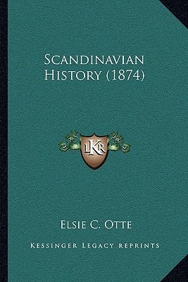 Scandinavian History (1874)