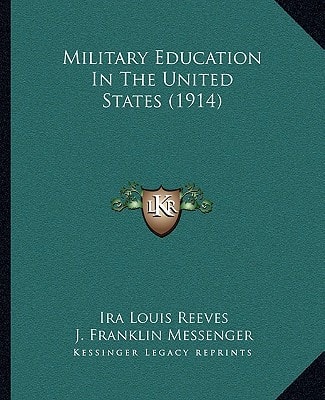 Military Education In The United States (1914)